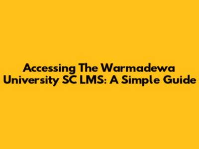 Accessing The Warmadewa University SC LMS: A Simple Guide