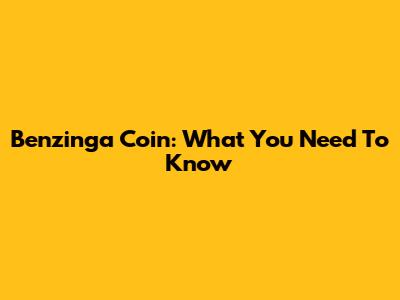 Benzinga Coin: What You Need To Know