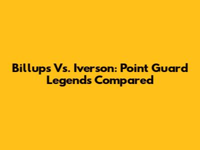 Billups Vs. Iverson: Point Guard Legends Compared