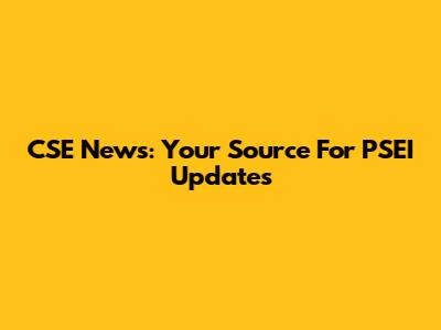CSE News: Your Source For PSEI Updates