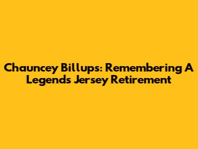 Chauncey Billups: Remembering A Legend's Jersey Retirement