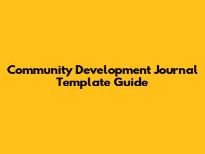 Community Development Journal Template Guide