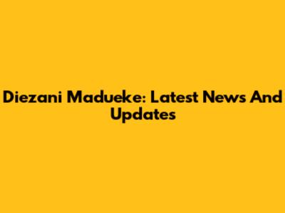 Diezani Madueke: Latest News And Updates
