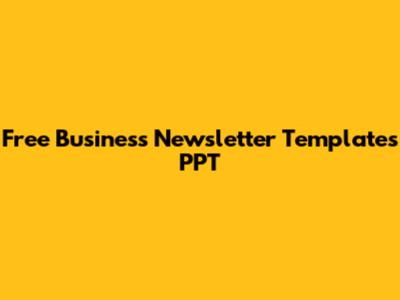 Free Business Newsletter Templates PPT
