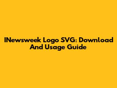 INewsweek Logo SVG: Download And Usage Guide