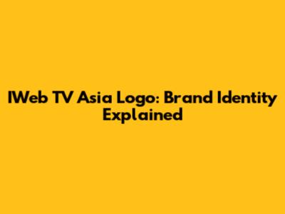 IWeb TV Asia Logo: Brand Identity Explained