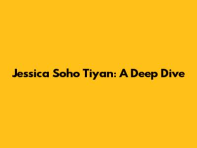 Jessica Soho Tiyan: A Deep Dive