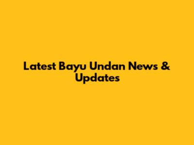 Latest Bayu Undan News & Updates