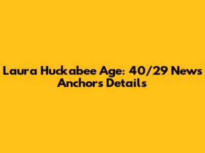 Laura Huckabee Age: 40/29 News Anchor's Details