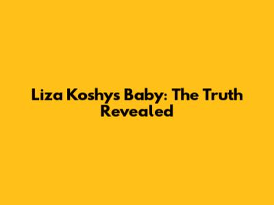Liza Koshy's Baby: The Truth Revealed