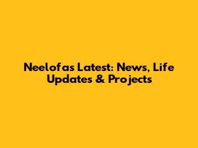 Neelofa's Latest: News, Life Updates & Projects