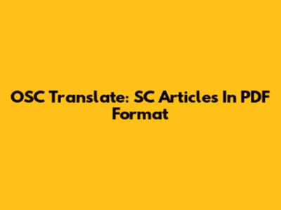 OSC Translate: SC Articles In PDF Format