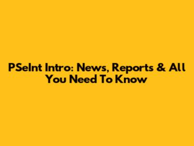 PSeInt Intro: News, Reports & All You Need To Know