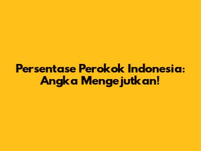 Persentase Perokok Indonesia: Angka Mengejutkan!