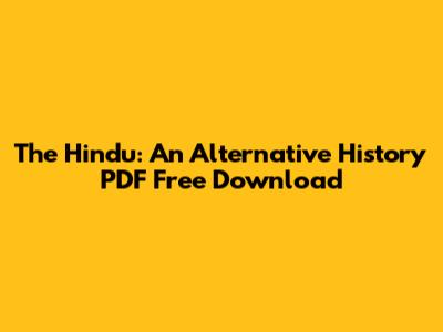 The Hindu: An Alternative History PDF Free Download