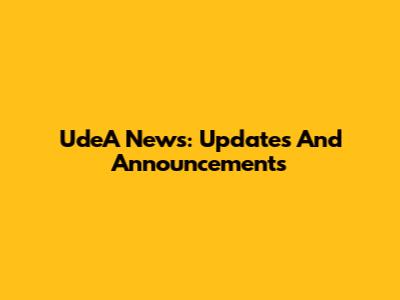 UdeA News: Updates And Announcements