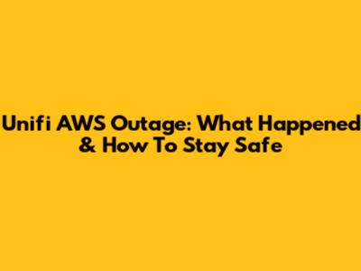 Unifi AWS Outage: What Happened & How To Stay Safe