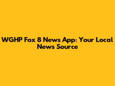 WGHP Fox 8 News App: Your Local News Source