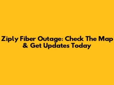 Ziply Fiber Outage: Check The Map & Get Updates Today